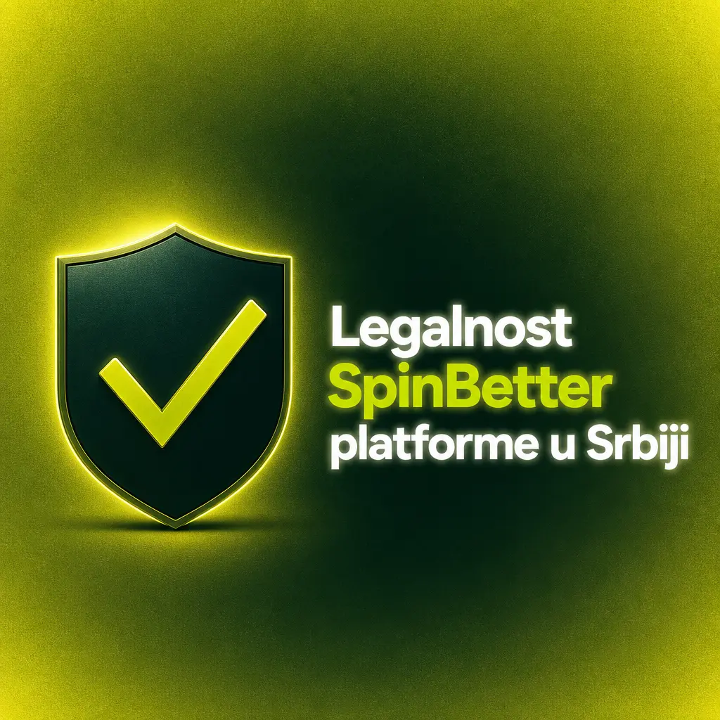 Legalnost SpinBetter platforme u Srbiji – licenca sa Kirasaua, zaštita podataka i alati za odgovorno igranje.