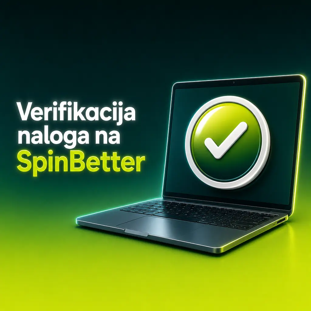 Verifikacija naloga na SpinBetter – slanje lične karte ili pasoša za potvrdu identiteta igrača